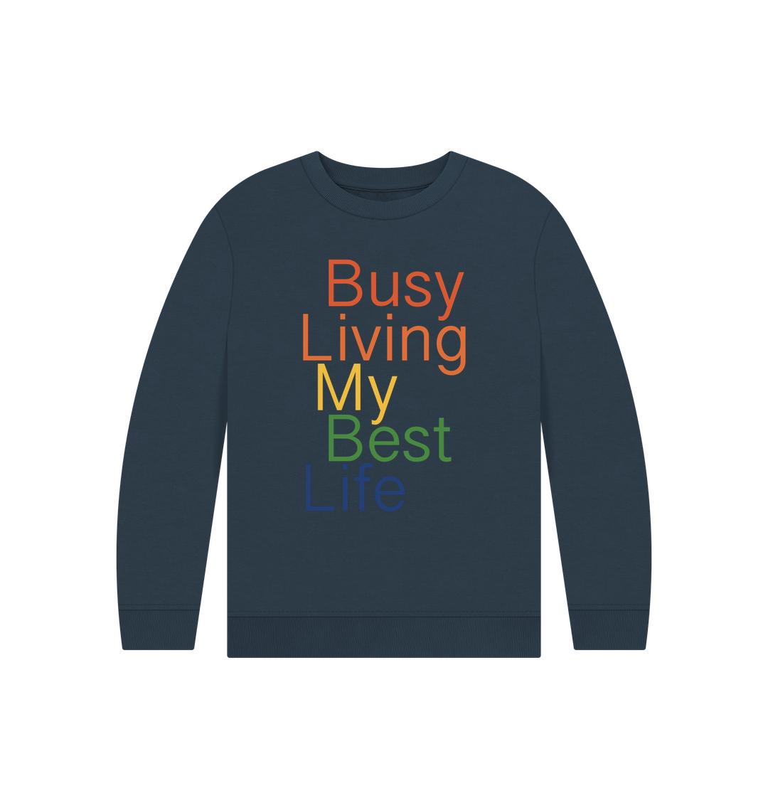 Navy Blue Children's Busy Living My Best Life Jumper
