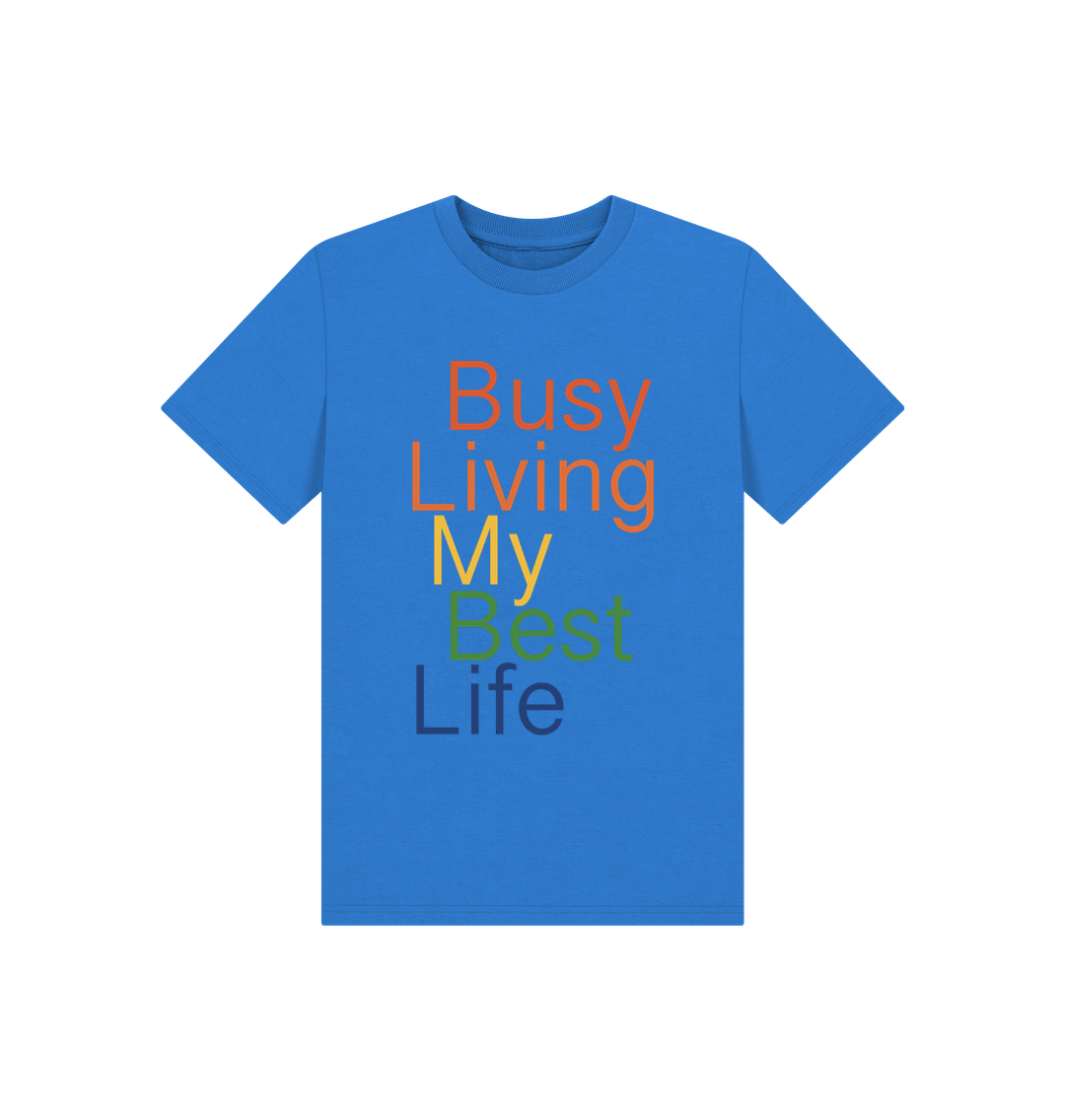 Bright Blue Children's Busy Living My Best Life T-shirt