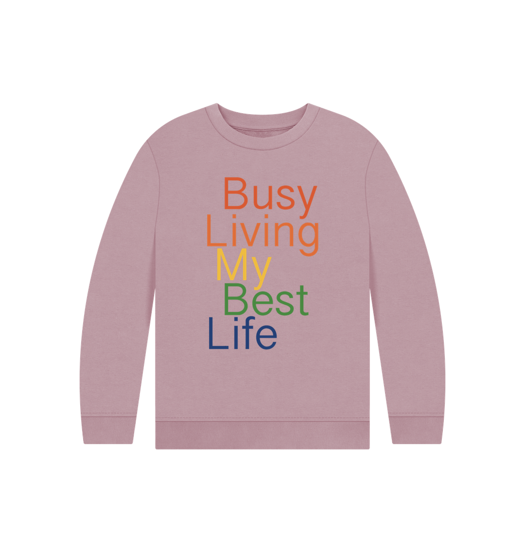 Mauve Children's Busy Living My Best Life Jumper