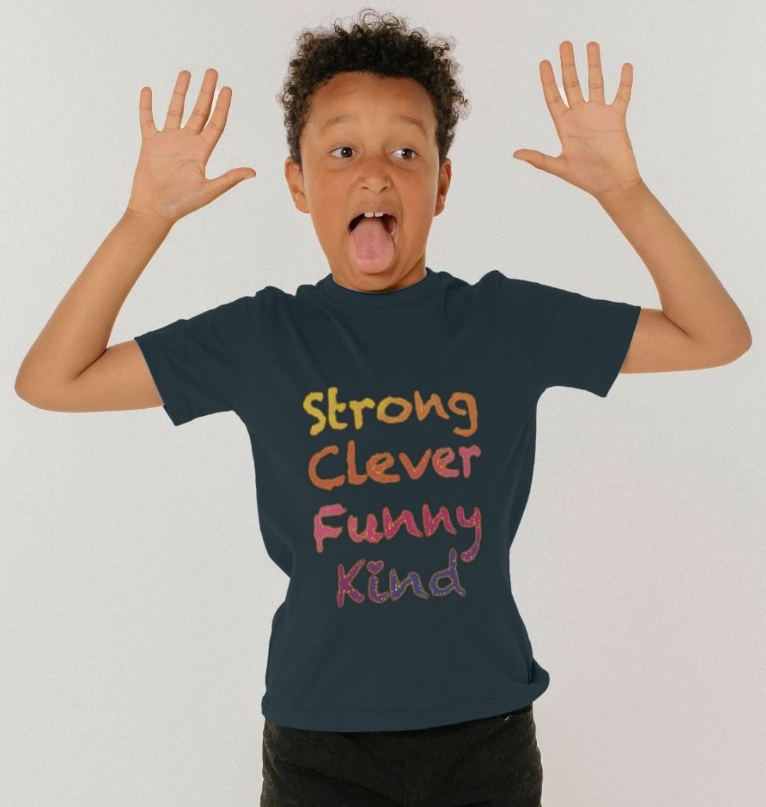 Children's Strong Clever Funny Kind T-shirt