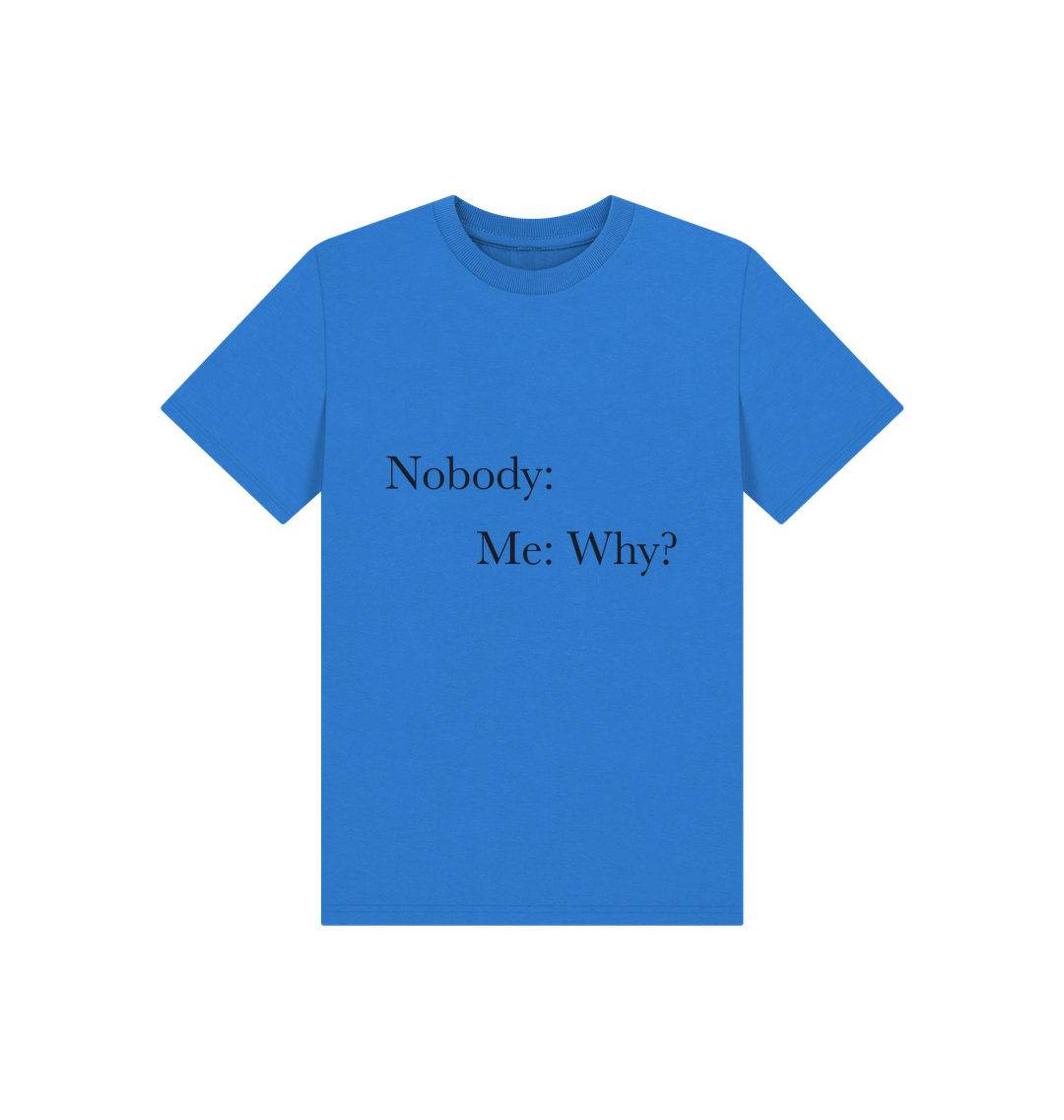 Bright Blue Children's Why? T-shirt