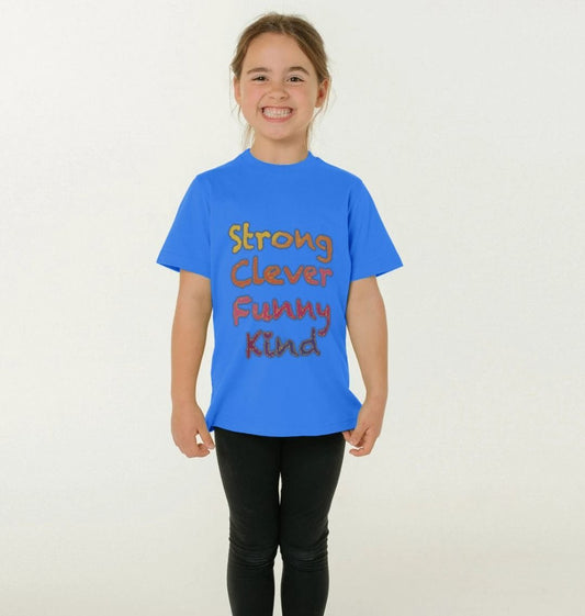 Children's Strong Clever Funny Kind T-shirt